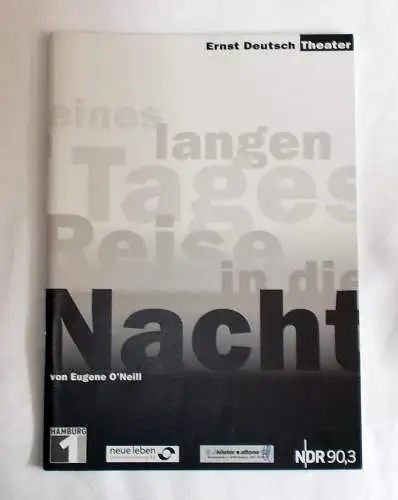 Ernst Deutsch Theater, Isabella Vertes-Schütter, Wolfgang Borchert: Programmheft Eines langen Tages Reise in die Nacht. Premiere 16. Januar 2003 (18). 
