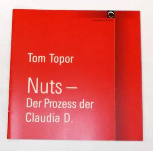 Ernst Deutsch Theater, Volker Lechtenbrink: Programmheft Nuts - Der Prozess der Claudia D. von Tom Topor. Premiere 23. Februar 2006 (18). 