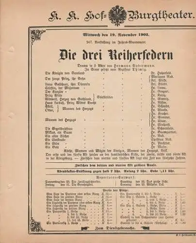 k. k. Hof = Burgtheater Wien: Theaterzettel Hermann Sudermann DIE DREI REIHERFEDERN 19. November 1902 k. k. Hof = Burgtheater Wien (18). 
