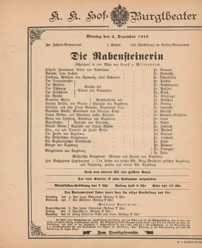 k. k. Hof = Burgtheater Wien: Theaterzettel Ernst von Wildenbruch DIE RABENSTEINERIN 5. Dezember 1910 k. k. Hof = Burgtheater Wien (18). 