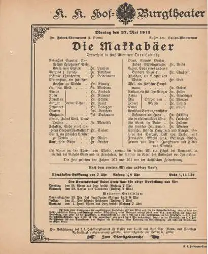k. k. Hof = Burgtheater Wien: Theaterzettel Otto Ludwig DIE MAKKABÄER 27. Mai 1912 k. k. Hof = Burgtheater Wien (18). 
