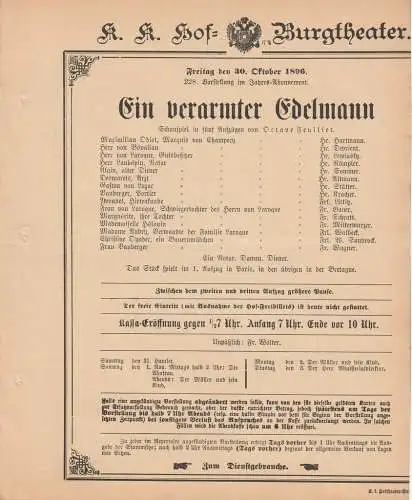 k. k. Hof = Burgtheater Wien: Theaterzettel Octave Feuillet EIN VERARMTER EDELMANN 30. Oktober 1896 (18). 