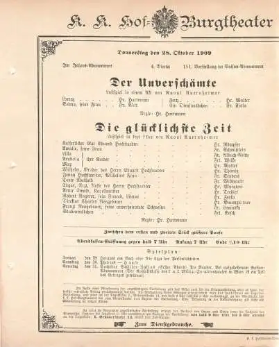 k. k. Hof = Burgtheater Wien: Theaterzettel Raoul Auernheimer DER UNVERSCHÄMTE / DIE GLÜCKLISTE ZEIT 28. Oktober 1909 (18). 