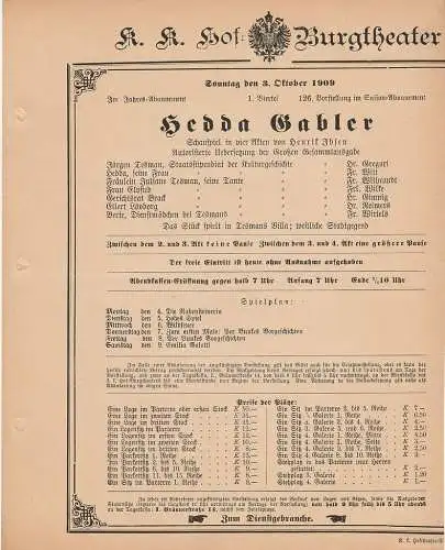 k. k. Hof = Burgtheater Wien: Theaterzettel Henrik Ibsen HEDDA GABLER 3. Oktober 1909 (18). 