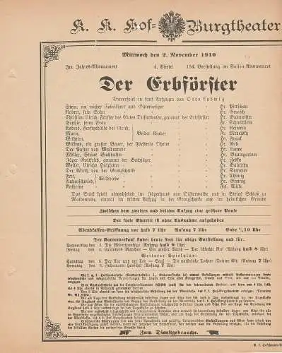 k. k. Hof = Burgtheater Wien: Theaterzettel Otto Ludwig DER ERBFÖRSTER 2. November 1910 (18). 