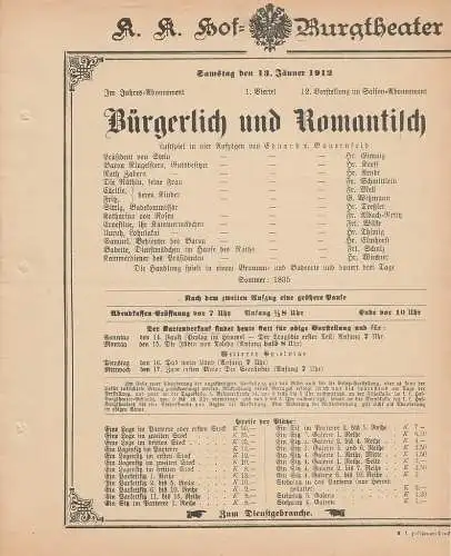 k. k. Hof = Burgtheater Wien: Theaterzettel Eduard von Bauernfeld BÜRGERLICH UND ROMANTISCH 13. Jänner 1912 (18). 