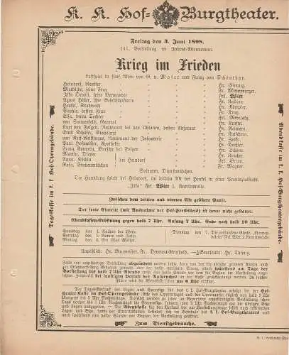 k. k. Hof = Burgtheater Wien: Theaterzettel G. v. Moser / Franz von Schönthan KRIEG IM FRIEDEN 3. Juni 1898 (18). 