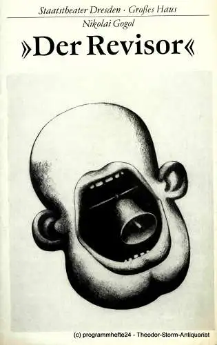 Staatstheater Dresden, Großes Haus, Fred Larondelle, Hannes Fischer, Ute Baum: Programmheft Der Revisor von Nikolai Gogol. Premiere am 22. Februar 1977 (18). 