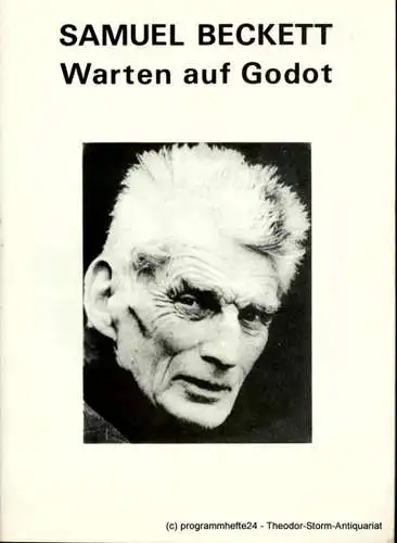 Theater der Altmark, Stendal, Ulrich Hammer, Carl Ceiss: Programmheft Warten auf Godot von Samuel Beckett. Spielzeit 1988 / 89 Heft 18 (18). 