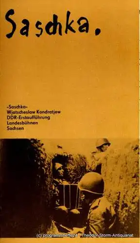 Landesbühnen Sachsen, Alfred Lübke, Rosemarie Dietrich: Programmheft SASCHKA. DDR-Erstaufführung. Premieren am 13. und 14. April 1985. Spielzeit 1984 / 85 Heft 9 (18). 