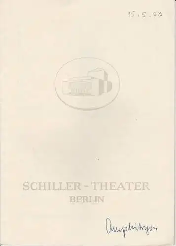 Schiller Theater Berlin, Boleslaw Barlog, Albert Beßler: Programmheft Amphitryon. Lustspiel nach Moiliere Spielzeit 1952 / 53 Heft 26 (18). 