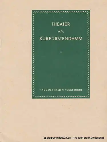 Theater am Kurfürstendamm, Siegfried Nestriepke, Oscar Fritz Schuh: Programmheft Der Opernball. Premiere 26. April 1956. Spielzeit 1955 / 1956 (18). 