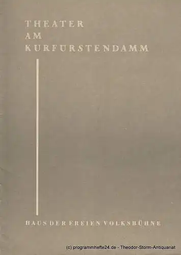 Theater am Kurfürstendamm, Hermann Ludwig, Leonard Steckel: Programmheft Das Dunkel am Ende der Treppe. Premiere 16. April 1959. Spielzeit 1958 / 1959 (18). 