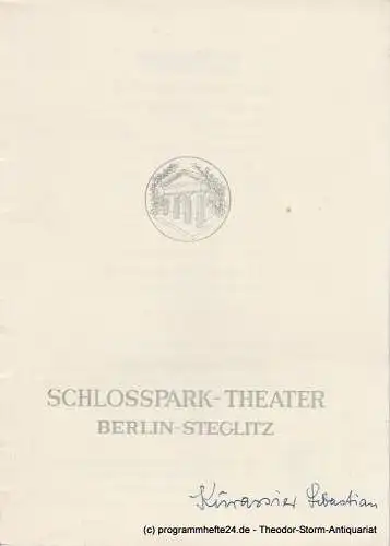 Schlosspark  Theater Berlin-Steglitz, Boleslaw Barlog: Programmheft Der Kürassier Sebastian und sein Sohn. Spielzeit 1958 / 59 Heft 73 (18). 
