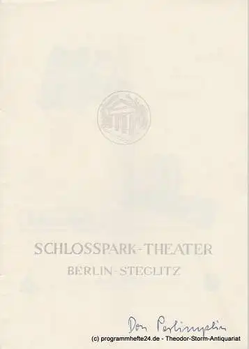 Schlosspark  Theater Berlin-Steglitz, Boleslaw Barlog: Programmheft In seinem Garten liebt Don Perlimplin Belisa / Nachtrag zur Reise des Kapitäns Cook. Spielzeit 1955 / 56 Heft 55 (18). 