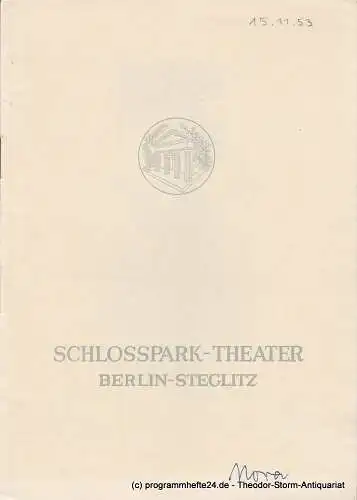 Schlosspark  Theater Berlin-Steglitz, Boleslaw Barlog: Programmheft NORA oder Ein Puppenheim. Schauspiel von Henrik Ibsen. Spielzeit 1953 / 54 Heft 26 (18). 