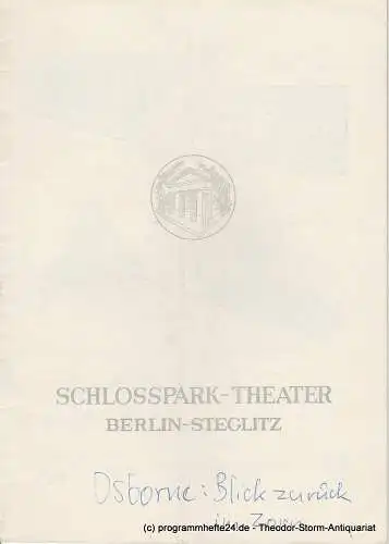 Schlosspark  Theater Berlin-Steglitz, Boleslaw Barlog: Programmheft Blick zurück im Zorn. Theaterstück von John Osborne. Spielzeit 1957 / 58 Heft 66 (18). 