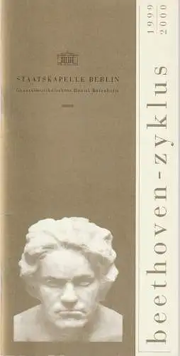 Staatsoper Unter den Linden, Daniel Barenboim, Georg Quander, Ilka Seifert, Nina Adam, Rolf Kanzler: Programmheft BEETHOVEN - ZYKLUS DANIEL BARENBOIM Mai 2000 Konzerthaus Berlin Spielzeit 1999 / 2000 (18). 