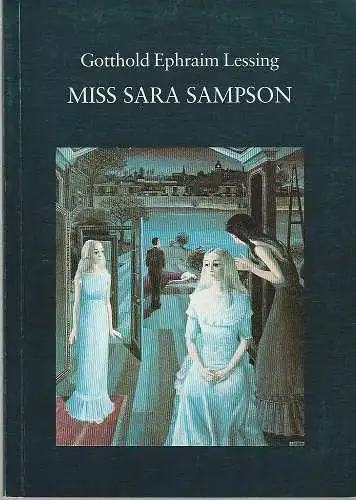 Staatstheater Darmstadt, Peter Brenner, Monika Sandhack, Josef Mackert, Barbara Aumüller ( Probenfotos ): Programmheft Gotthold Ephraim Lessing MISS SARA SAMPSON Premiere 26. Juni 1990 Kleines Haus Programmbuch Nr. 118 Spieljahr 1990 (18). 