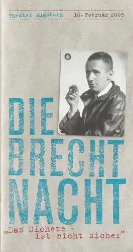 Kulturamt der Stadt Augsburg, Thomas Weitzel, Barbara Eschlberger: Programmheft DIE BRECHT NACHT 10. Februar 2009 Theater Augsburg (18). 