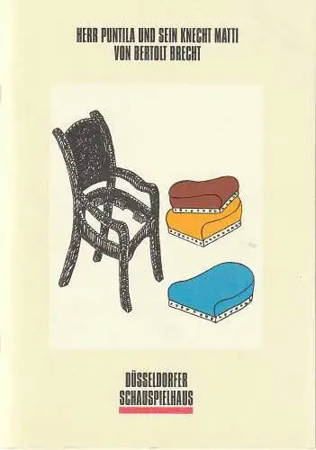 Neue Schauspiel GmbH, Düsseldorfer Schauspielhaus, Volker Canaris, Sabina Dhein, Lore Bermbach ( Probenfotos ): Programmheft Bertolt Brecht HERR PUNTILA UND SEIN KNECHT MATTI Premiere 4. April 1993 Spielzeit 1992 / 93 (18). 