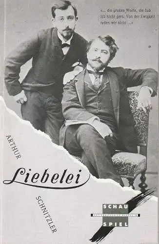 Nationaltheater Mannheim, Arnold Petersen, Hans-Jürgen Drescher, Beate Guhl: Programmheft Arthur Schnitzler LIEBELEI Premiere 4. Februar 1989 Spielzeit 1988 / 89 Nr. 8 (18). 