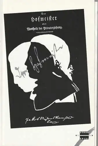 Nationaltheater Mannheim, Arnold Petersen, Ralf Waldschmidt, Christoph Zimmermann: Programmheft Jakob Michael Reinholz Lenz DER HOFMEISTER Premiere 2. Juli 1989 Spielzeit 1988 / 89 Nr. 18 (18). 