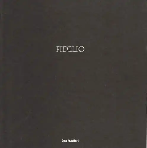 Frankfurter Oper, Peter Mario Katona: Programmheft Ludwig van Beethoven FIDELIO Spielzeit 1975 / 76 Nr. 8 (18). 
