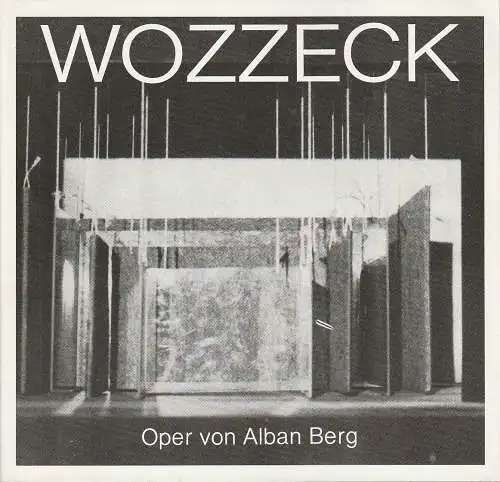 Saarländisches Staatstheater Saarbrücken, Saskia Kuhlmann: Programmheft Alban Berg WOZZECK Premiere 1. April 1984 Spielzeit 1983 / 84 (18). 