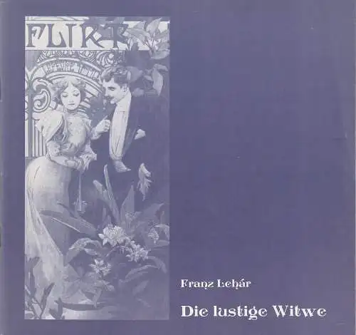 Saarländisches Staatstheater Saarbrücken, Astrid Rech: Programmheft Franz Lehar DIE LUSTIGE WITWE Premiere 31. Dezember 1984 Spielzeit 1984 / 85 (18). 