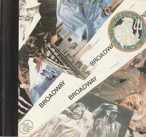Städtische Bühnen Erfurt, Bodo Witte, Jürgen Fischer, Ute Unger: Programmheft BROADWAY ! BROADWAY ! Musical-Revue Premiere 27. Oktober 1990 Spielzeit 1990 / 1991 Heft Nr. 15 (18). 