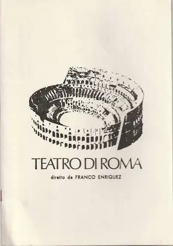 Teatro die Roma, Franco Enriquez: Programmheft LA BUONA PERSONA DI SEZUAN di Bertolt Brecht 10 febbraio 1973 (18). 