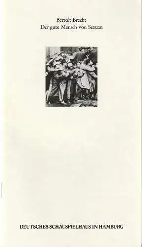 Deutsches Schauspielhaus in Hamburg, Ivan Nagel, Michael Pehlke: Programmheft Bertolt Brecht DER GUTE MENSCH VON SEZUAN Premiere 25. September 1977 (18). 