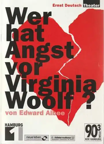 Ernst Deutsch Theater, Isabella Vertes-Schütter, Wolfgang Borchert, Jürgen Apel: Programmheft Edward Albee WER HAT ANGST VOR VIRGINIA WOOLF ? Premiere 18. Januar 2001 Spielzeit 2000 / 2001 (18). 