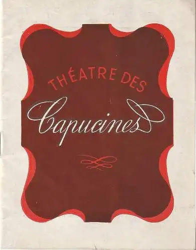 Theatre des Capucines: Programmheft Marc-Gilbert Sauvageon 13 A TABLE (18). 