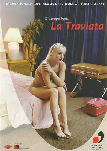 Jeunesses Musicals Deutschland, Silke Meier, Daja Leevke Hinrichs: Programmheft Giuseppe Verdi LA TRAVIATA Premiere 21. Juli 2005 Internationaler Opernsommer Schloss Weikersheim 2005 (18). 