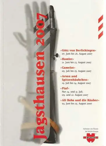 Burgfestspiele Jagsthausen, Markus Müller, Thomas Schick und Werner R. Jaenicke ( Szenenfotos ): Programmheft BURGFESTSPIELE JAGSTHAUSEN 2007 Spielzeit 58 (18). 