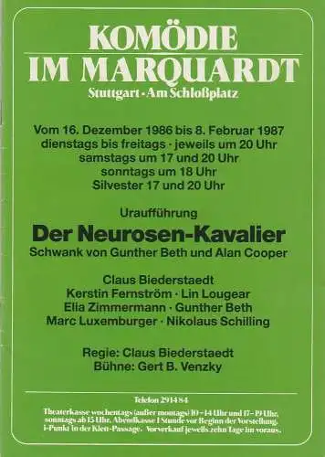 Altes Schauspielhaus und Komödie im Marquardt e.V. , Elert Bode, Klaus Engeroff: Programmheft Uraufführung Gunther Beth und Alan Cooper DER NEUROSEN-KAVALIER 16. Dezember 1986 bis 8. Februar 1987 Komödie im Marquardt (18). 
