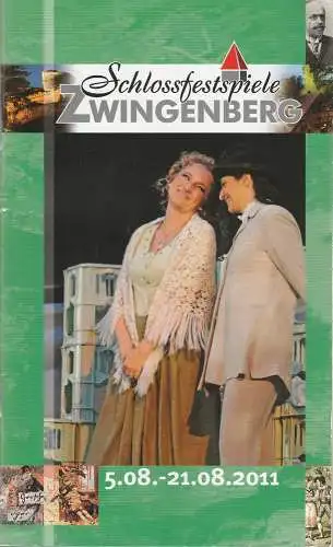 Schlossfestspiele Zwingenberg am Neckar e. V. , Karsten Huschke, Teresa Sofie Taubert, Uli Körber: Programmheft SCHLOSSFESTSPIELE ZWINGENBERG 5. 08. bis 21. 08. 2011 (18). 
