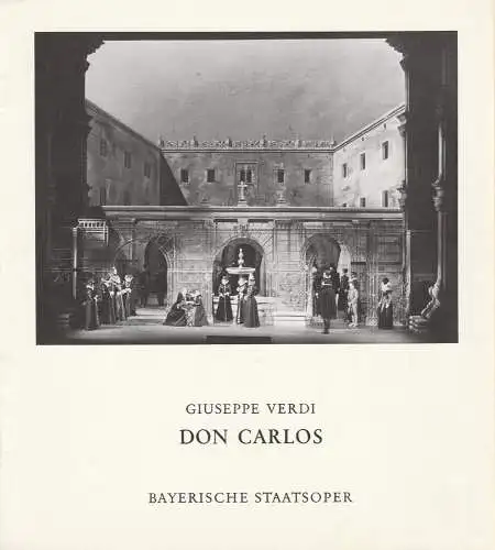 Bayerische Staatsoper, August Everding, Otto Schenk: Programmheft Giuseppe Verdi DON CARLOS Premiere 15. Juli 1975 Nationaltheater (18). 