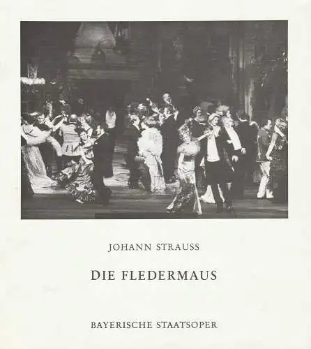 Bayerische Staatsoper,Wolfgang Sawallisch: Programmheft Johann Strauss DIE FLEDERMAUS Premiere 31. Dezember 1974 Nationaltheater (18). 