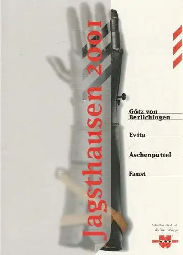 Burgfestspiele Jagsthausen, Peter Friedel, Markus Müller, Heide Recker: Programmheft BURGFESTSPIELE JAGSTHAUSEN 2001 Spielzeit 52 (18). 