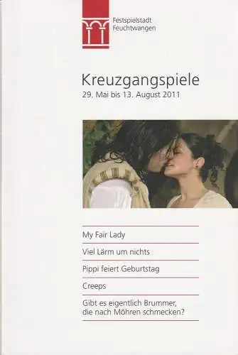 Stadt Feuchtwangen, Patrick Ruh, Johannes Kaetzler, Gerhard Seidel, Nora Giese: Programmheft Kreuzgangspiele Feuchtwangen 29. Mai bis 13. August 2011 (18). 