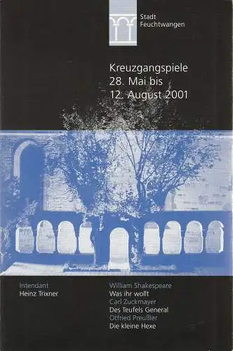Stadt Feuchtwangen, Wolf Rüdiger Eckhardt,Heinz Trixner, Alexandra Surer, Petra Brüning, Karl Forster ( Probenfotos ): Programmheft KREUZGANGSPIELE FEUCHTWANGEN 28. Mai bis 12. August 2001 (18). 