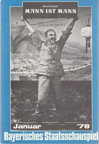 Bayerisches Staatsschauspiel, Kurt Meisel, Jörg-Dieter Haas, Rosemarie Schulz, Claus Seitz, Jean-Marie Bottequin ( Fotos ): Programmheft August Strindberg TRAUMSPIEL Januar 1978 (18). 