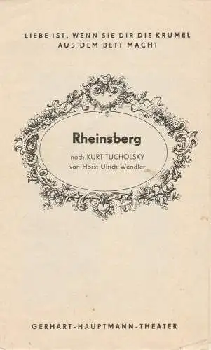 Gerhart-Hauptmann-Theater Görlitz / Zittau, Werner Eisenblätter, Renate Kersten: Programmheft Horst Ulrich Wendler RHEINSBERG Premiere 28. Juni 1974 Spielzeit 1973 / 74 (18). 