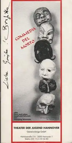 Theater der Jugend Hannover, Willi Schlüter, Martina Utke-Thiemann, Oldrich Zeleny ( Fotos ): Programmheft Hansjörg Schneider Commedia del Morto (18). 