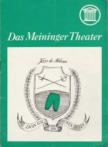 Das Meininger Theater, Wilhelm Thielmann, Carmen Heinrich: Programmheft DON GIL VON DEN GRÜNEN HOSEN Premiere 7. März 1980 Spielzeit 1979 / 80 Heft 8 (18). 