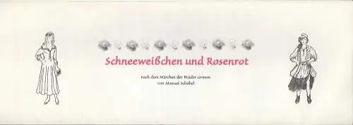 Uckermärkische Bühnen Schwedt, Reinhard Simon, Susanne Engelhardt: Programmheft Schneeweißchen und Rosenrot Premiere 25.10.2001 Spielzeit 2001 / 2002 Nr. 3 (18). 