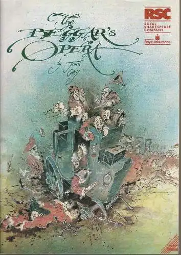 Royal Shakespeare Company: Programmheft The Beggar´s Opera by John Gay. First Performance Swan Theatre Stratford-upon-Avon 26 March 1992 (18). 